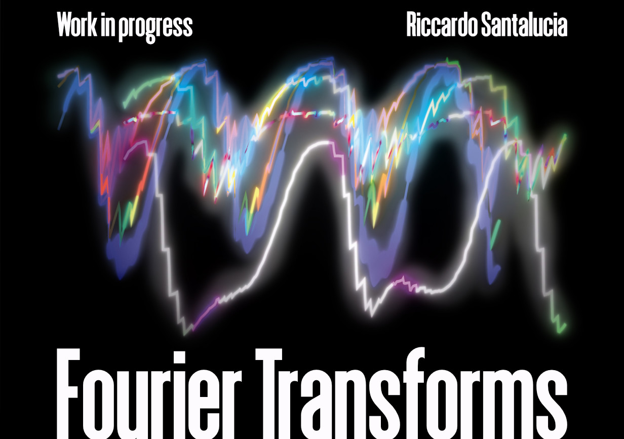 Fourier Transforms - Exhibition and writing exercise at Some Other Space.